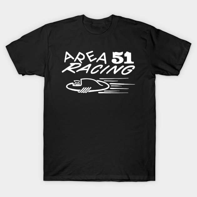 Area 51 Racing Logo White T-Shirt by brianlosey2